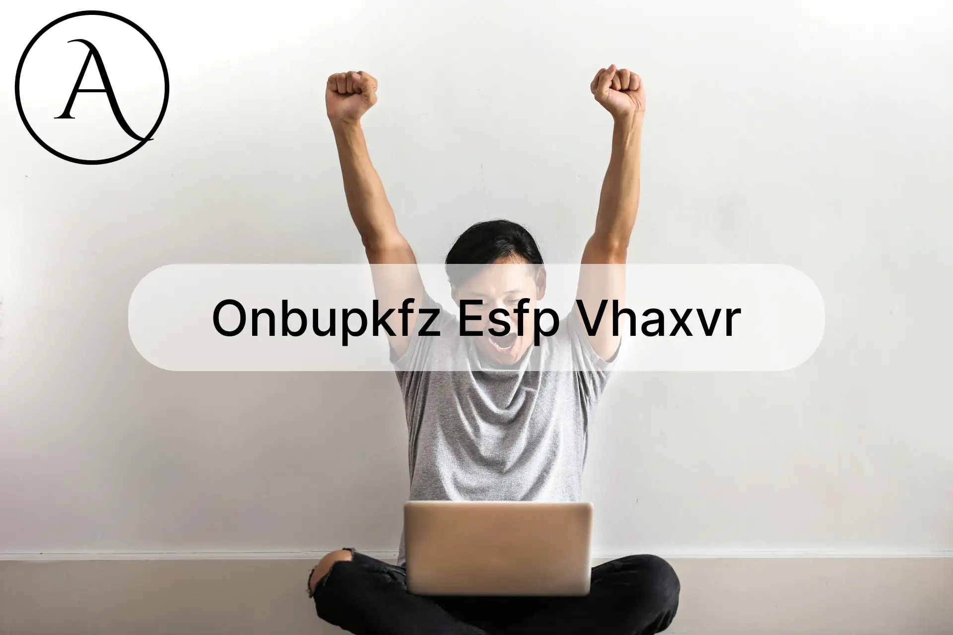 onbupkfz esfp vhaxvr